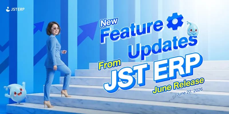 JST ERP New Feature Updates in June 2026 | 22.06.2026