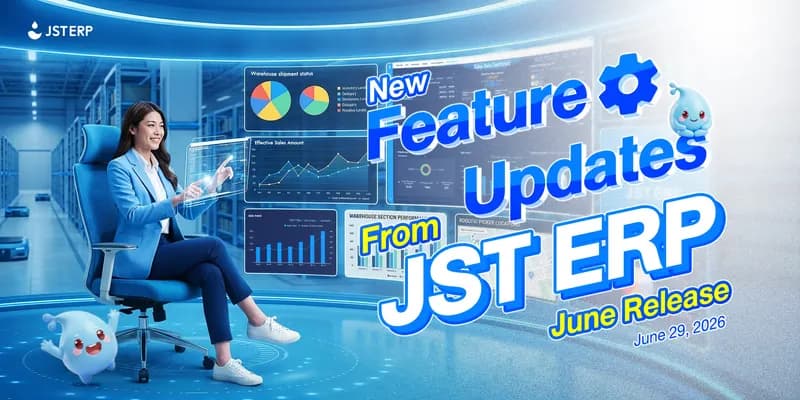 JST ERP New Feature Updates in June 2026 | 29.06.2026